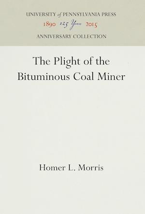 The Plight of the Bituminous Coal Miner