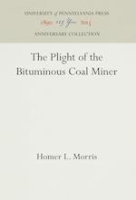 The Plight of the Bituminous Coal Miner