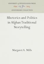 Rhetorics and Politics in Afghan Traditional Storytelling