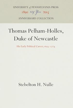 Thomas Pelham-Holles, Duke of Newcastle