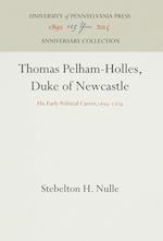 Thomas Pelham-Holles, Duke of Newcastle