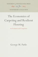 The Economies of Carpeting and Resilient Flooring