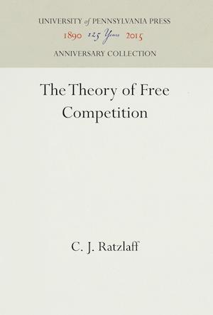 The Theory of Free Competition