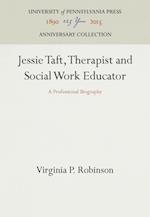 Jessie Taft, Therapist and Social Work Educator