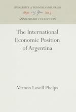 The International Economic Position of Argentina