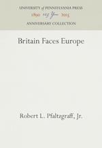 Britain Faces Europe