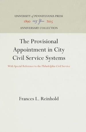 Provisional Appointment in City Civil Service Systems