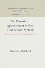 Provisional Appointment in City Civil Service Systems