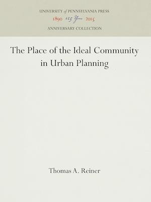 The Place of the Ideal Community in Urban Planning