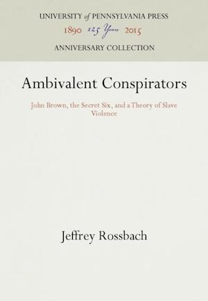 Ambivalent Conspirators
