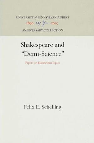 Shakespeare and "Demi-Science"