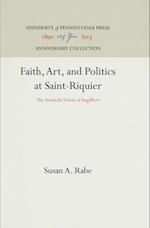 Faith, Art, and Politics at Saint-Riquier