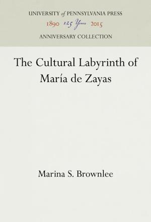 Cultural Labyrinth of Maria de Zayas