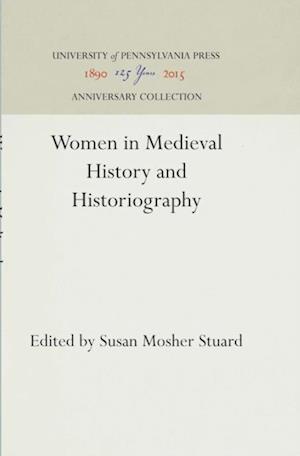 Women in Medieval History and Historiography