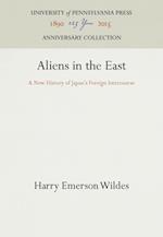 Aliens in the East