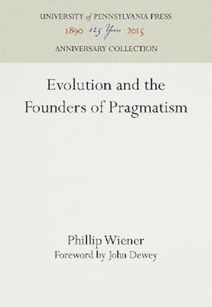 Evolution and the Founders of Pragmatism