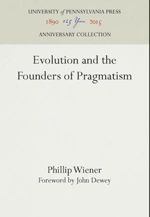 Evolution and the Founders of Pragmatism