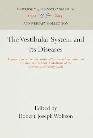 The Vestibular System and Its Diseases