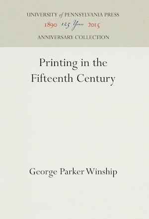 Printing in the Fifteenth Century