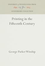 Printing in the Fifteenth Century