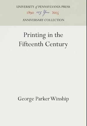 Printing in the Fifteenth Century