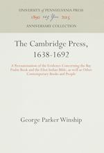 The Cambridge Press, 1638-1692