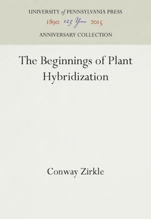 Beginnings of Plant Hybridization