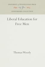 Liberal Education for Free Men