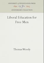 Liberal Education for Free Men