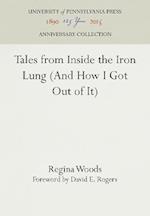 Tales from Inside the Iron Lung (And How I Got Out of It)