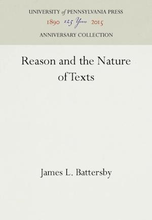 Reason and the Nature of Texts