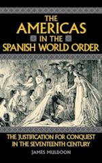 The Americas in the Spanish World Order