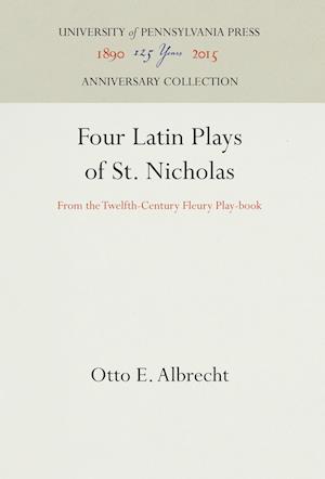 Four Latin Plays of St. Nicholas