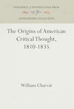The Origins of American Critical Thought, 1810-1835
