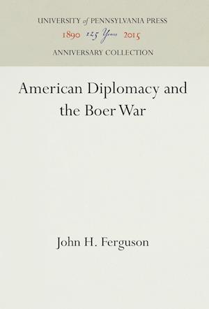 American Diplomacy and the Boer War