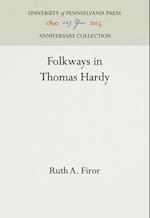 Folkways in Thomas Hardy