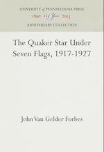 The Quaker Star Under Seven Flags, 1917-1927