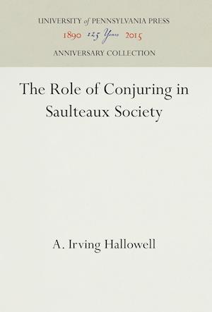 The Role of Conjuring in Saulteaux Society