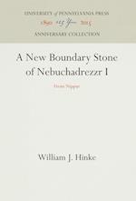 A New Boundary Stone of Nebuchadrezzr I