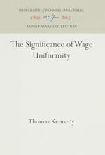 The Significance of Wage Uniformity