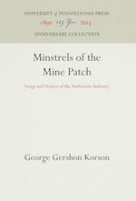 Minstrels of the Mine Patch