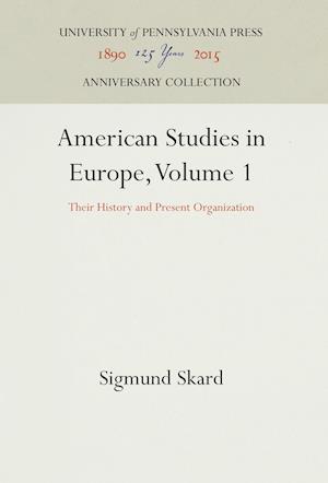 American Studies in Europe, Volume 1