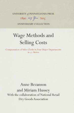 Wage Methods and Selling Costs