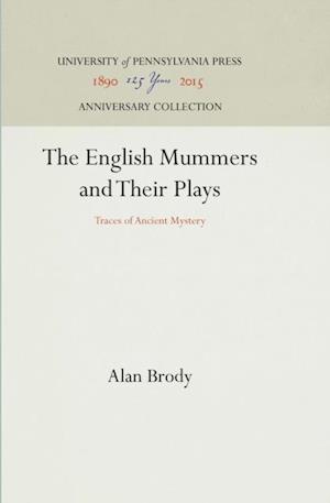 English Mummers and Their Plays