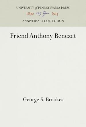 Friend Anthony Benezet