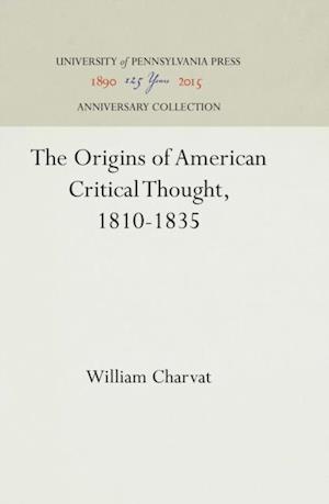 Origins of American Critical Thought, 1810-1835