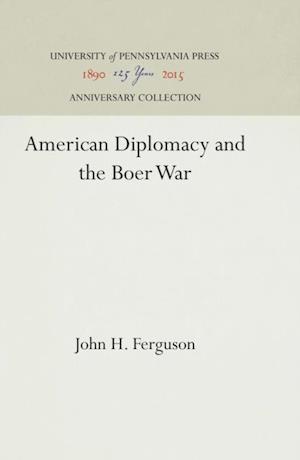 American Diplomacy and the Boer War