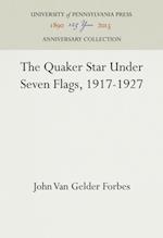 Quaker Star Under Seven Flags, 1917-1927