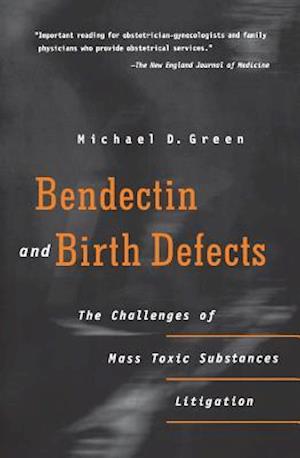 Bendectin and Birth Defects