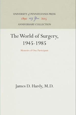 World of Surgery, 1945-1985